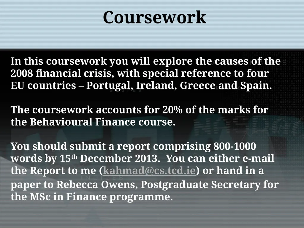 Behavioural Finance: Coursework Khurshid Ahmad, - slide 2 of 5