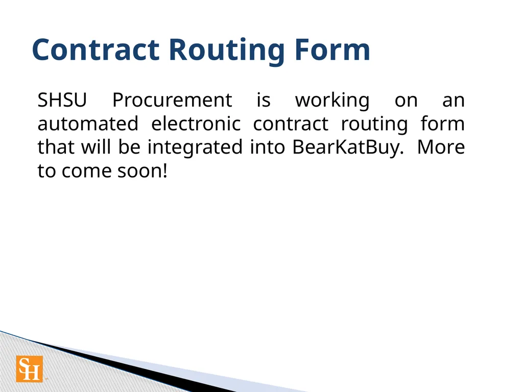 Contract Routing Procedures Overview of contract - slide 31 of 33