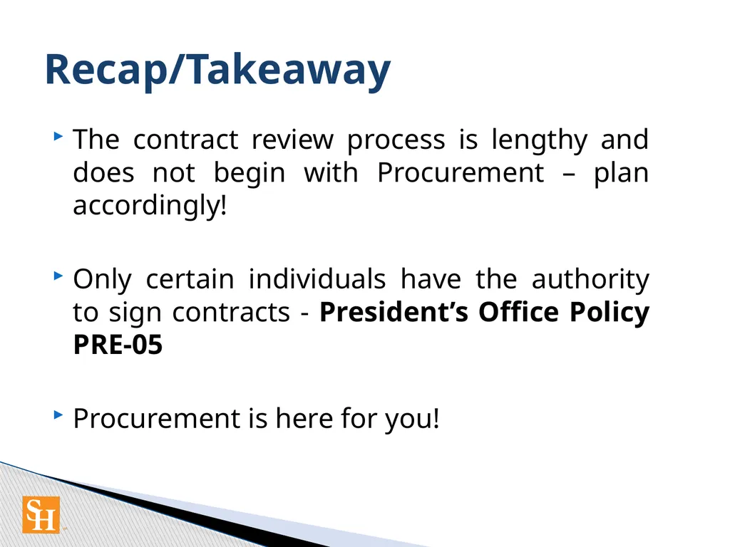 Contract Routing Procedures Overview of contract - slide 32 of 33
