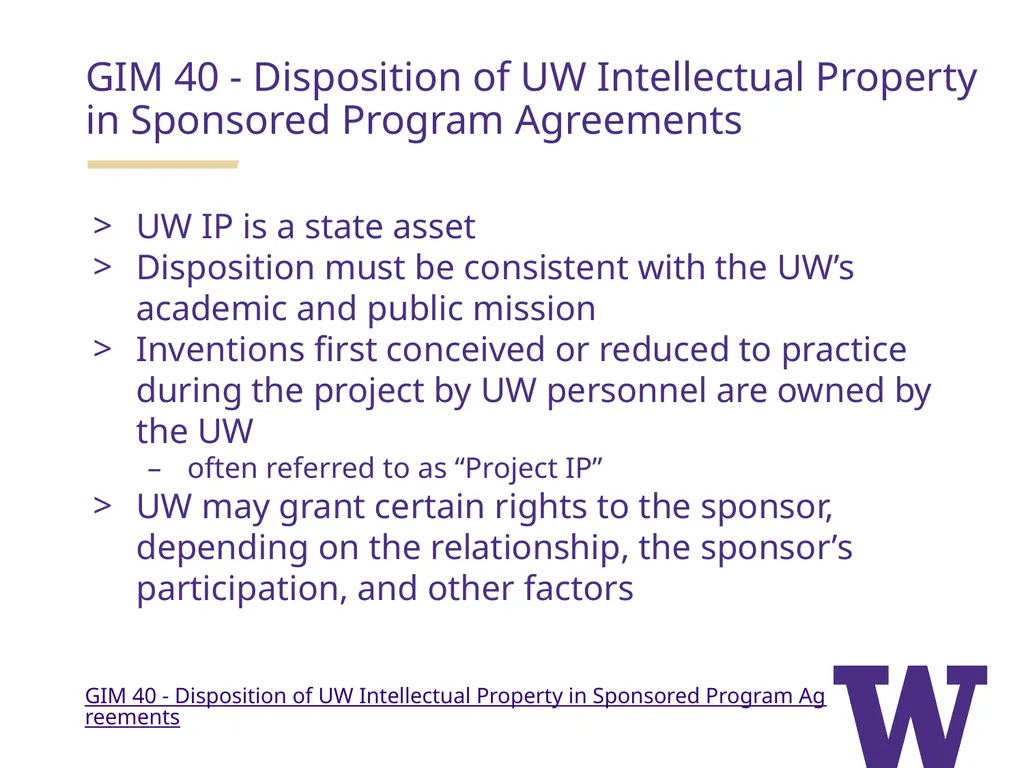 GIM 40: IP Disposition in Sponsored Programs - slide 3 of 11