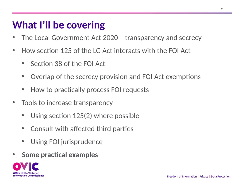 2 September 2021 The Freedom of Information Act - slide 2 of 45