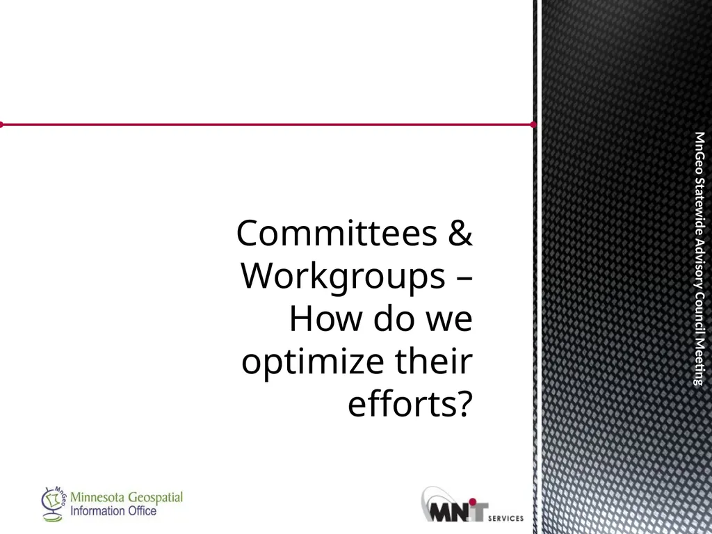 Statewide Geospatial Advisory council November 28, - slide 7 of 30