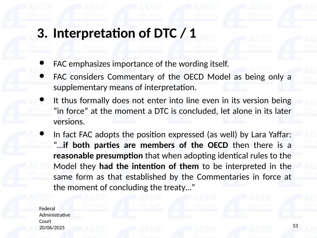 Static vs. Dynamic interpretation PANEL Judge Dr - slide 53 of 77