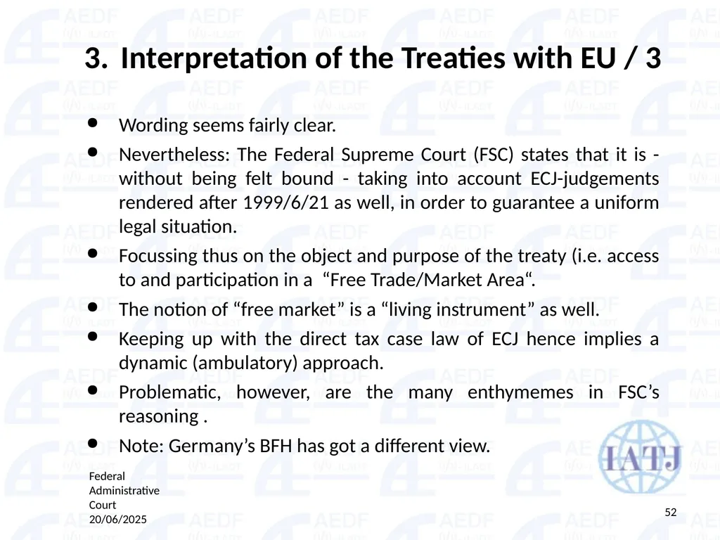Static vs. Dynamic interpretation PANEL Judge Dr - slide 52 of 77