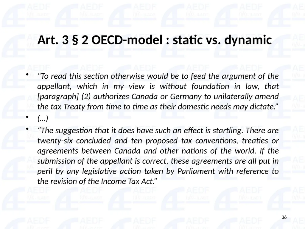 Static vs. Dynamic interpretation PANEL Judge Dr - slide 36 of 77