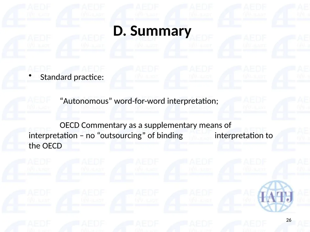 Static vs. Dynamic interpretation PANEL Judge Dr - slide 26 of 77