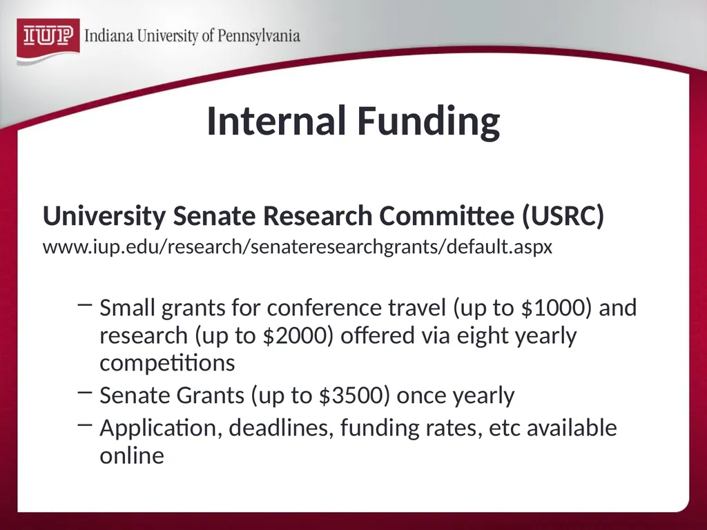 Support for Research & Scholarship at IUP Internal - slide 5 of 33