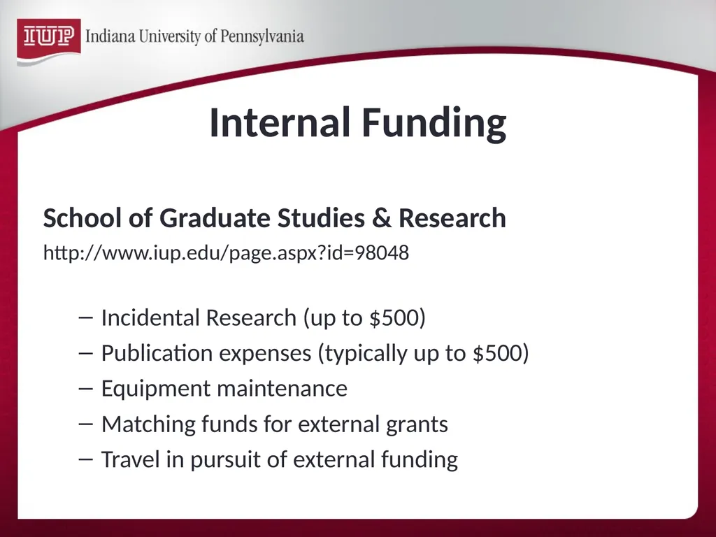 Support for Research & Scholarship at IUP Internal - slide 6 of 33