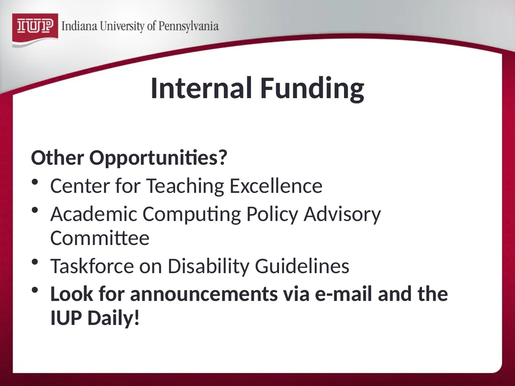 Support for Research & Scholarship at IUP Internal - slide 8 of 33