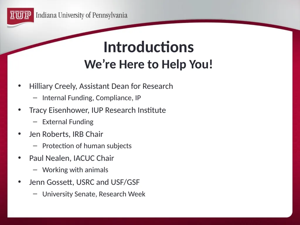 Support for Research & Scholarship at IUP Internal - slide 3 of 33