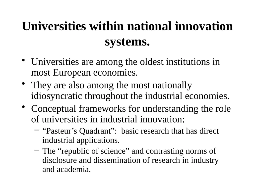 Universities in National Innovation Systems David - slide 3 of 40