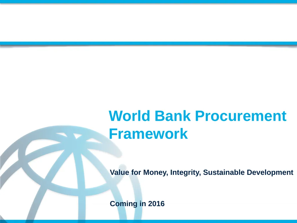 World Bank Procurement Framework Value for Money, - slide 15 of 22