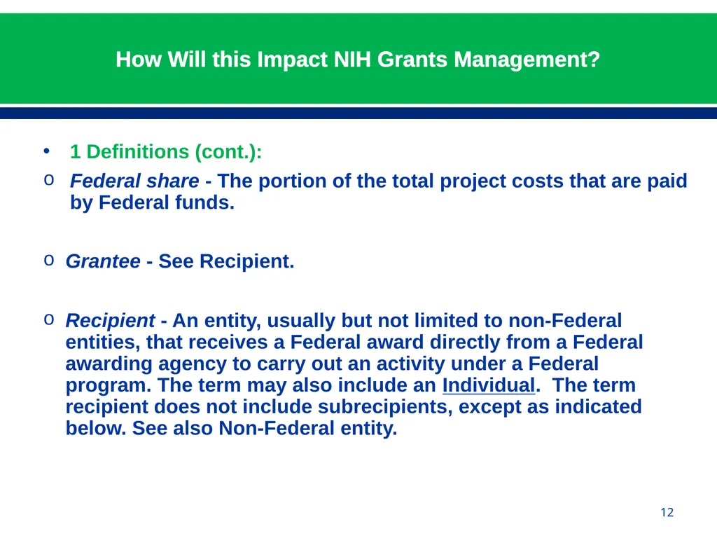 February 24, 2015 NIH Implementation of Uniform - slide 12 of 38