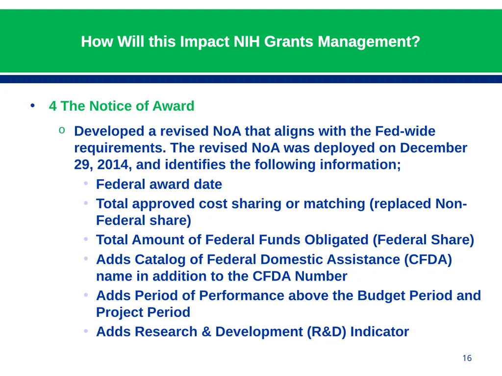 February 24, 2015 NIH Implementation of Uniform - slide 16 of 38