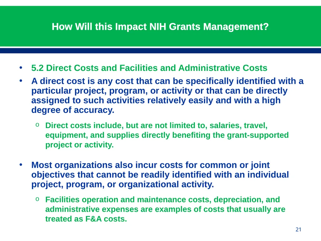 February 24, 2015 NIH Implementation of Uniform - slide 21 of 38