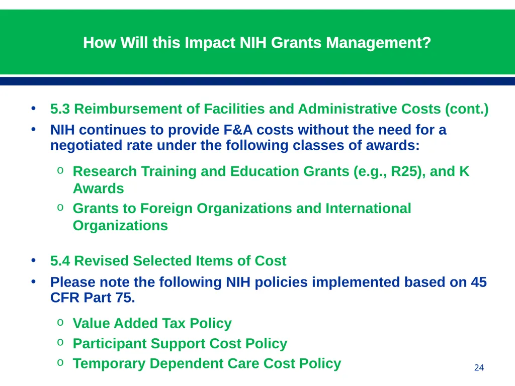 February 24, 2015 NIH Implementation of Uniform - slide 24 of 38
