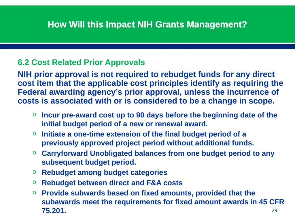 February 24, 2015 NIH Implementation of Uniform - slide 29 of 38