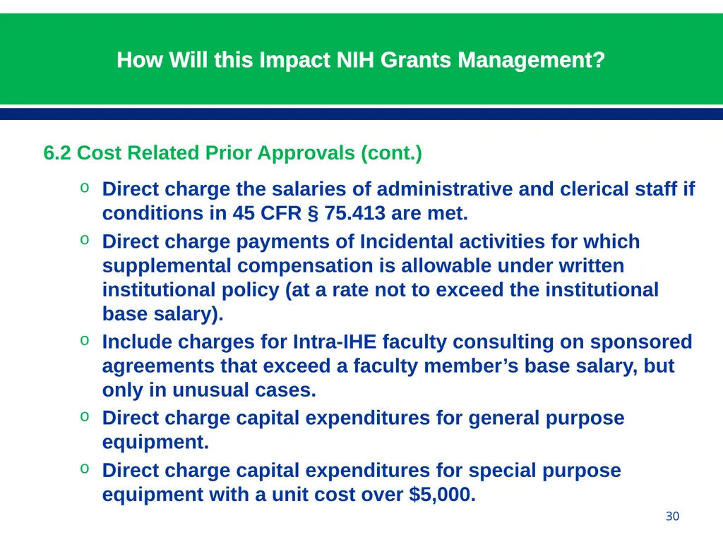 February 24, 2015 NIH Implementation of Uniform - slide 30 of 38