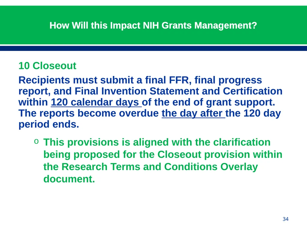 February 24, 2015 NIH Implementation of Uniform - slide 34 of 38