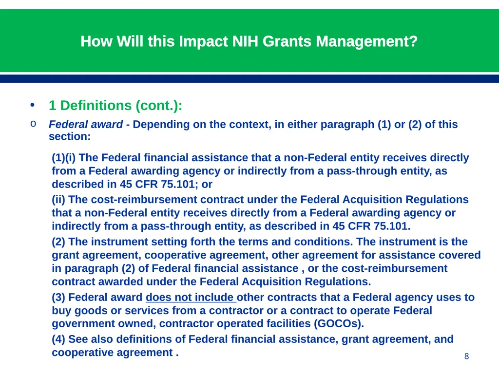 February 24, 2015 NIH Implementation of Uniform - slide 8 of 38