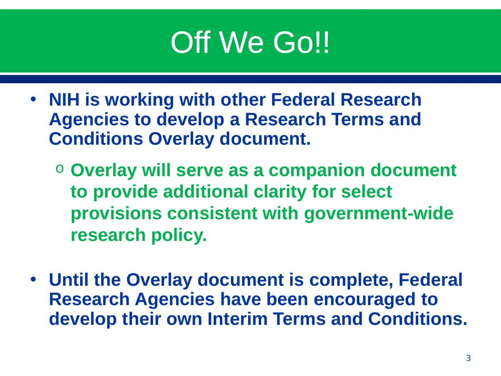 February 24, 2015 NIH Implementation of Uniform - slide 3 of 38