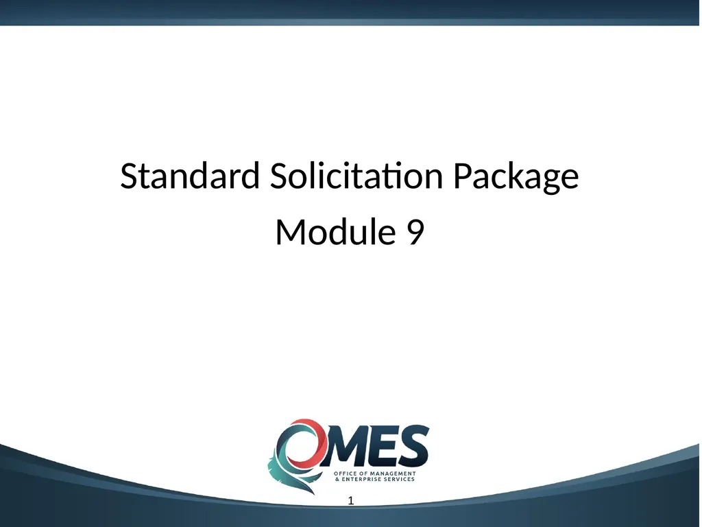 Standard Solicitation Package Module 9 1 Learner - slide 1 of 70