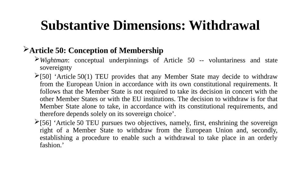 Membership: Formal and Substantive Dimensions Paul - slide 20 of 22