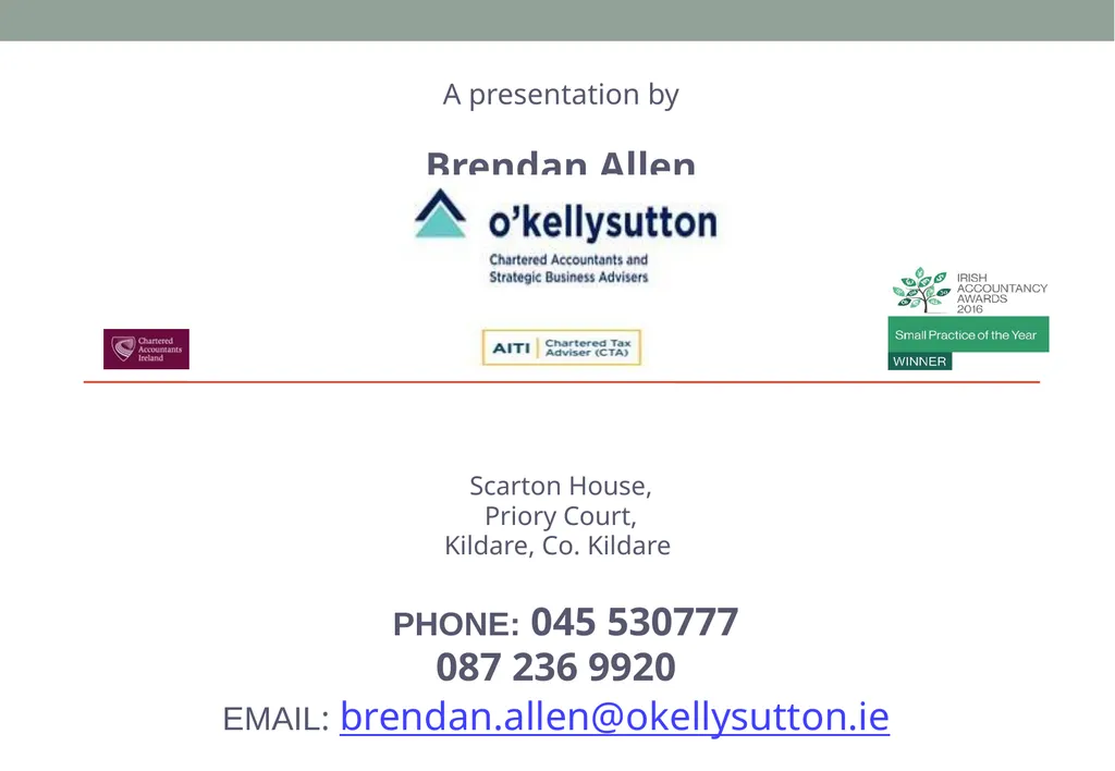 A presentation by Brendan Allen Scarton House, - slide 1 of 56