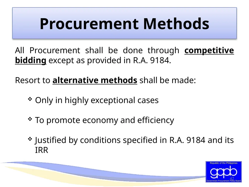 GENERAL PROVISIONS OF RA 9184 AND ITS REVISED IRR - slide 42 of 79