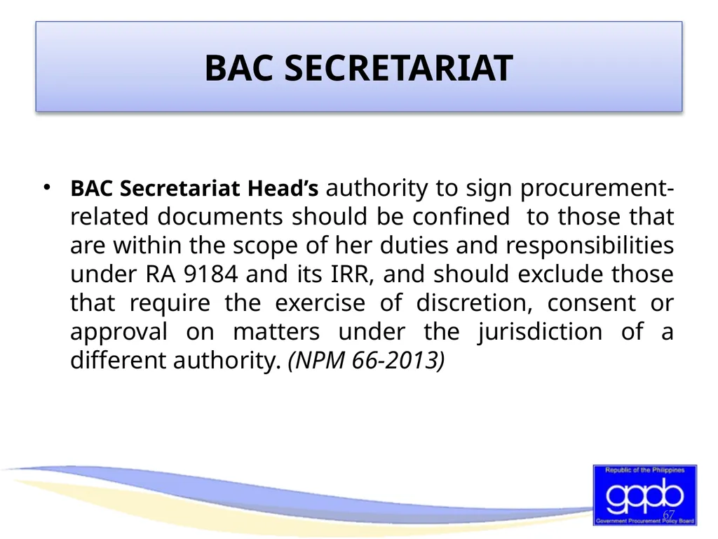 GENERAL PROVISIONS OF RA 9184 AND ITS REVISED IRR - slide 66 of 79