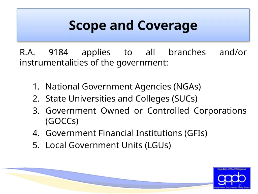 GENERAL PROVISIONS OF RA 9184 AND ITS REVISED IRR - slide 19 of 79