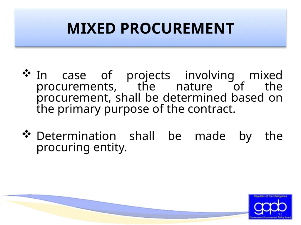GENERAL PROVISIONS OF RA 9184 AND ITS REVISED IRR - slide 31 of 79