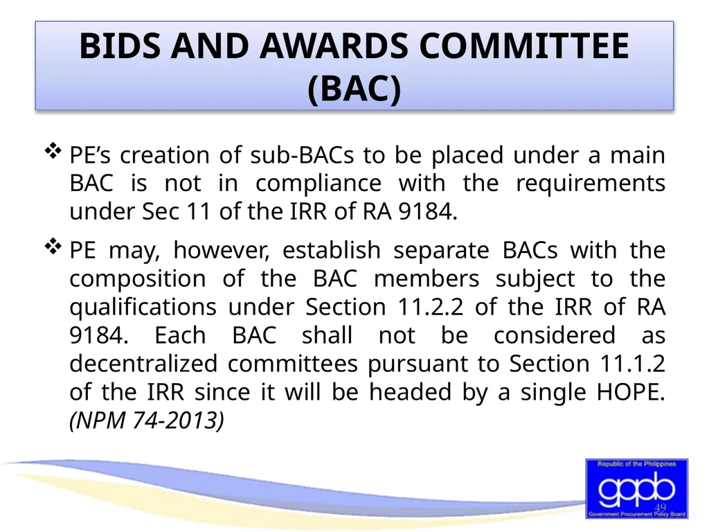 GENERAL PROVISIONS OF RA 9184 AND ITS REVISED IRR - slide 49 of 79