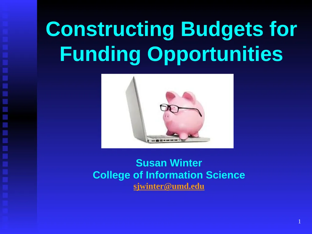 1 Constructing Budgets for Funding Opportunities