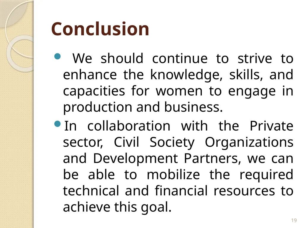 WOMEN’S ENTRPRENUERSHIP DEVELOPMENT LESSONS LEARNT - slide 19 of 20