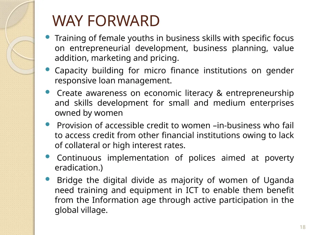 WOMEN’S ENTRPRENUERSHIP DEVELOPMENT LESSONS LEARNT - slide 18 of 20