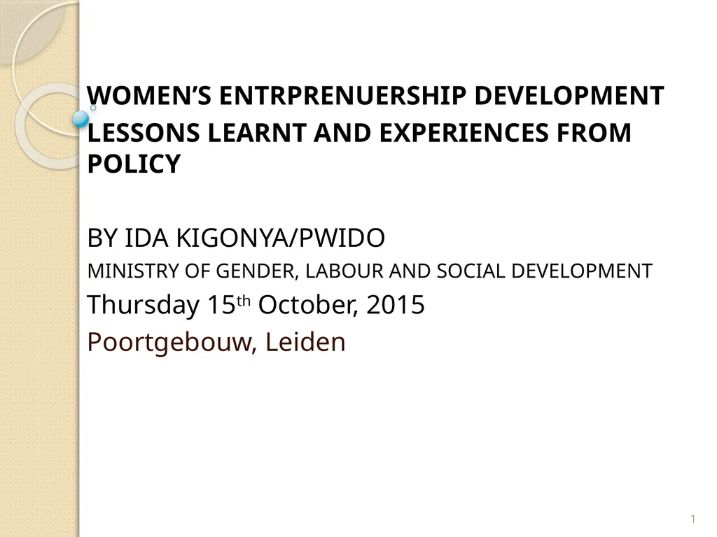 WOMEN’S ENTRPRENUERSHIP DEVELOPMENT LESSONS LEARNT - slide 1 of 20
