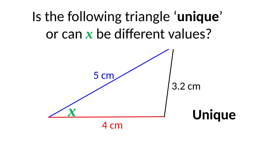 Different Values x 6 cm 70° Is the following - slide 4 of 17