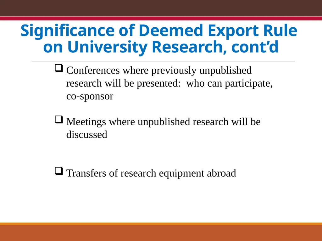 EXPORT CONTROLS OVERVIEW & CONFLICTS OF INTEREST: - slide 12 of 49