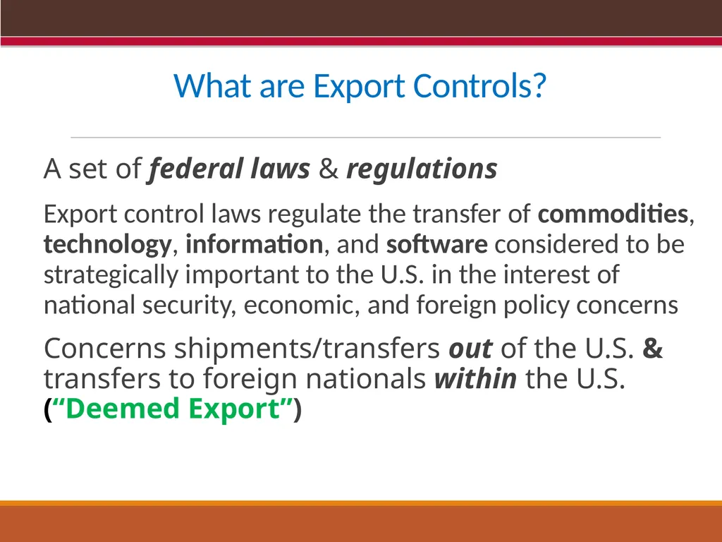 EXPORT CONTROLS OVERVIEW & CONFLICTS OF INTEREST: - slide 3 of 49