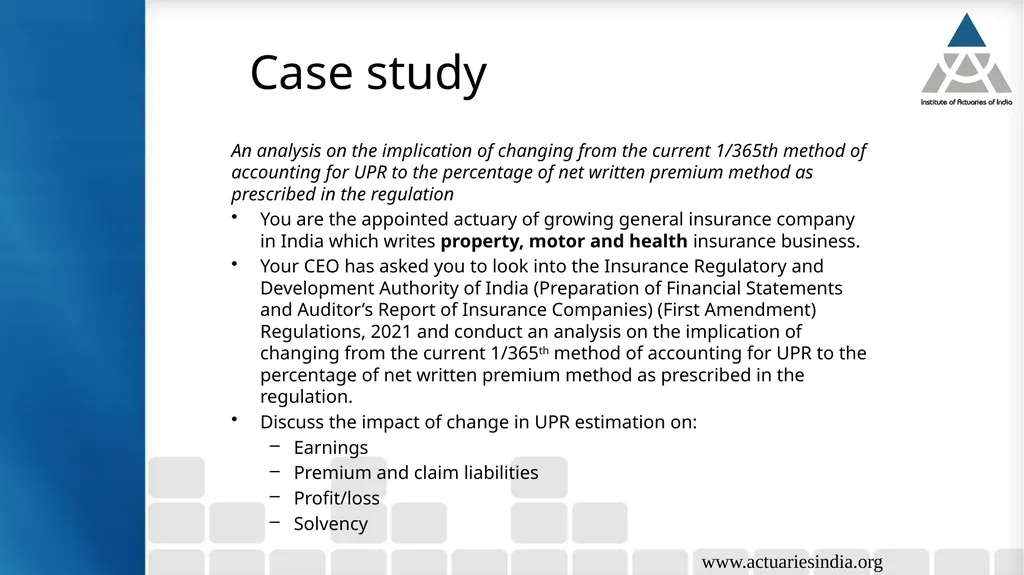 Case study 5: Analysis of implication of change in - slide 3 of 38