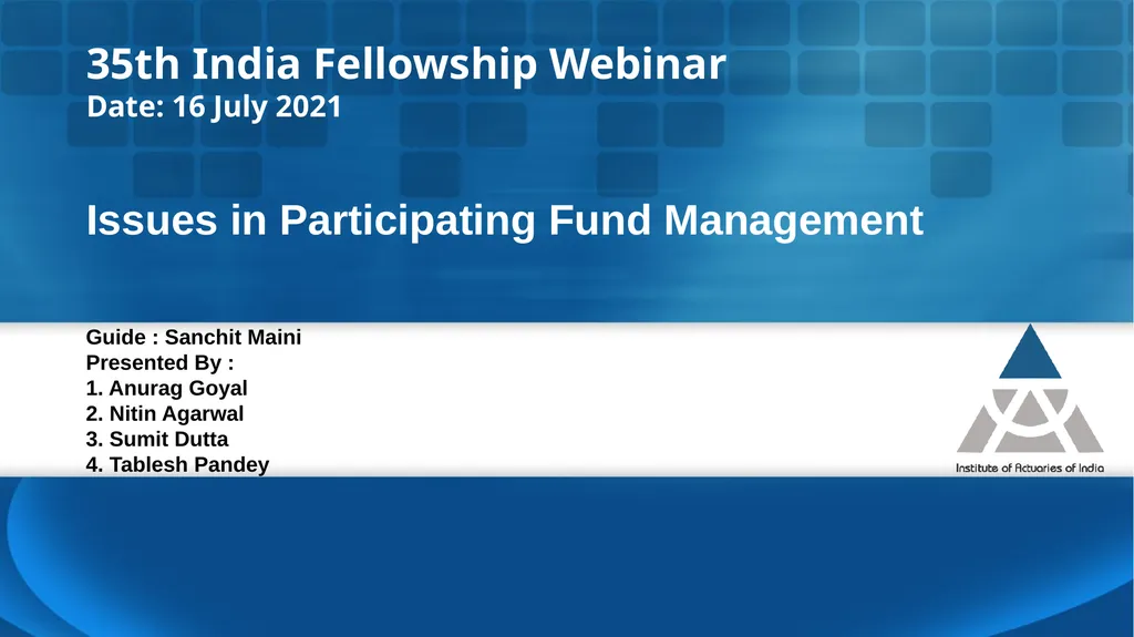 Issues in Participating Fund Management Guide : - slide 1 of 30