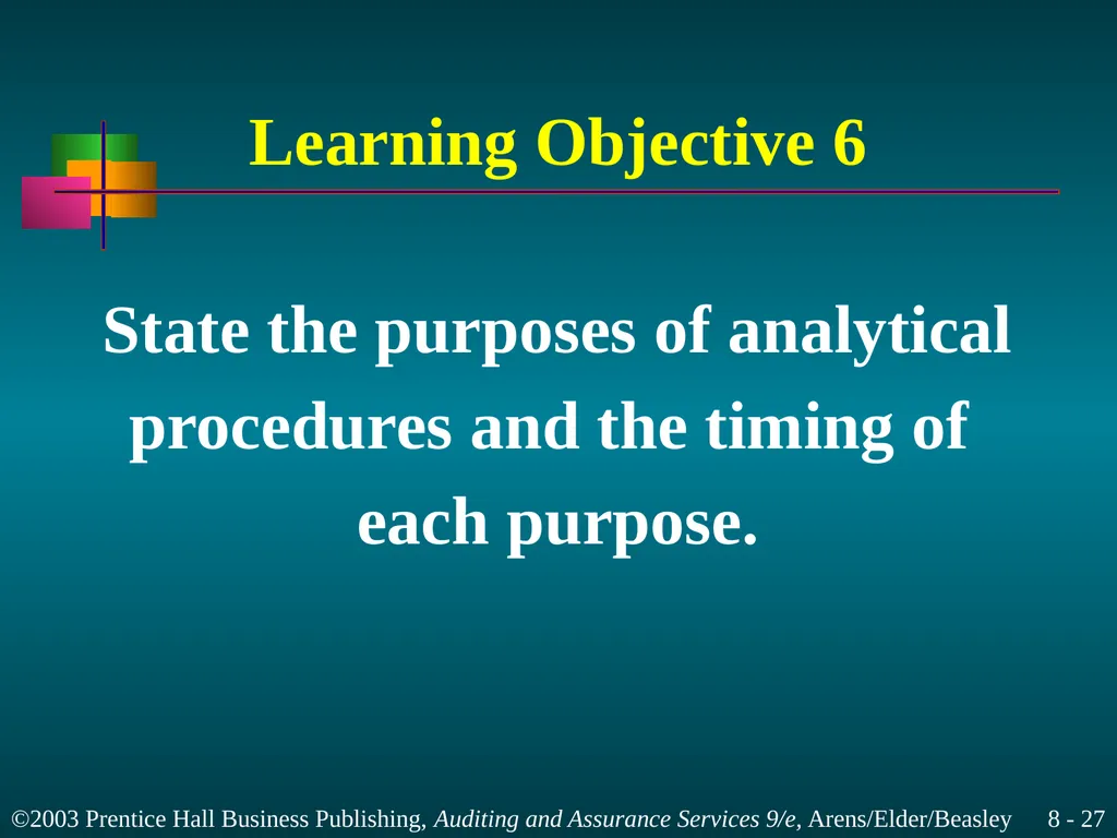 Audit Planning and Analytical Procedures Chapter 8 - slide 27 of 43
