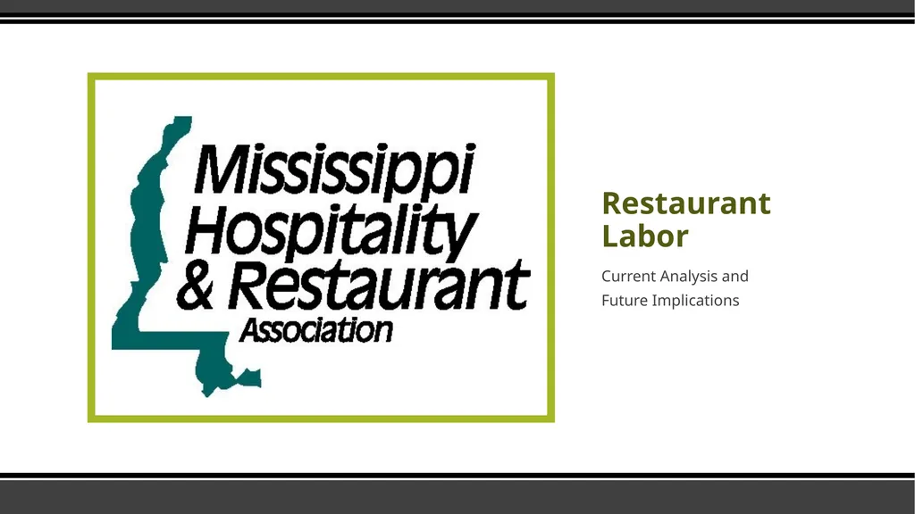 Restaurant Labor Current Analysis and Future