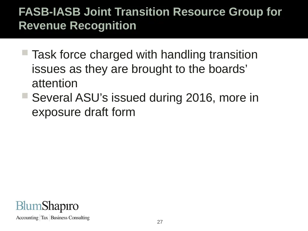Ready Set Go! The New Revenue Recognition Rules - slide 27 of 32