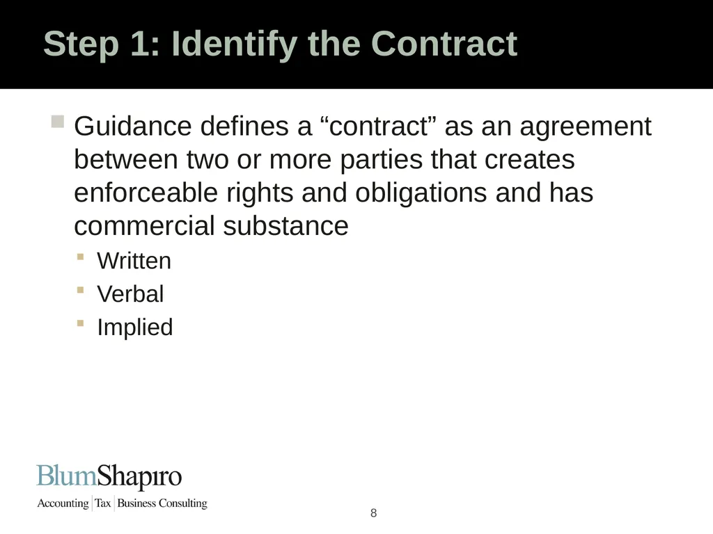 Ready Set Go! The New Revenue Recognition Rules - slide 8 of 32