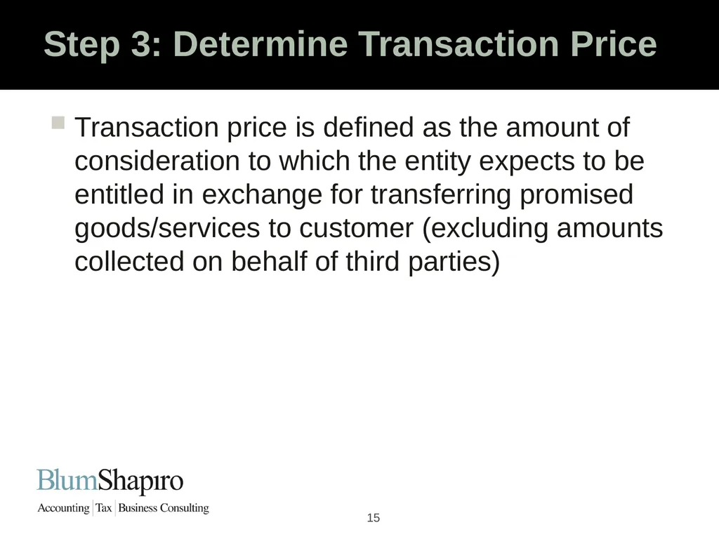 Ready Set Go! The New Revenue Recognition Rules - slide 15 of 32
