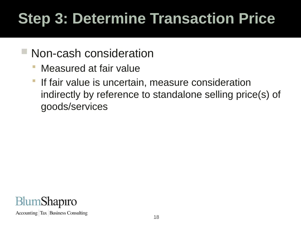 Ready Set Go! The New Revenue Recognition Rules - slide 18 of 32