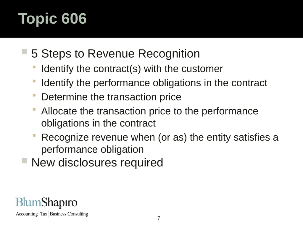 Ready Set Go! The New Revenue Recognition Rules - slide 7 of 32