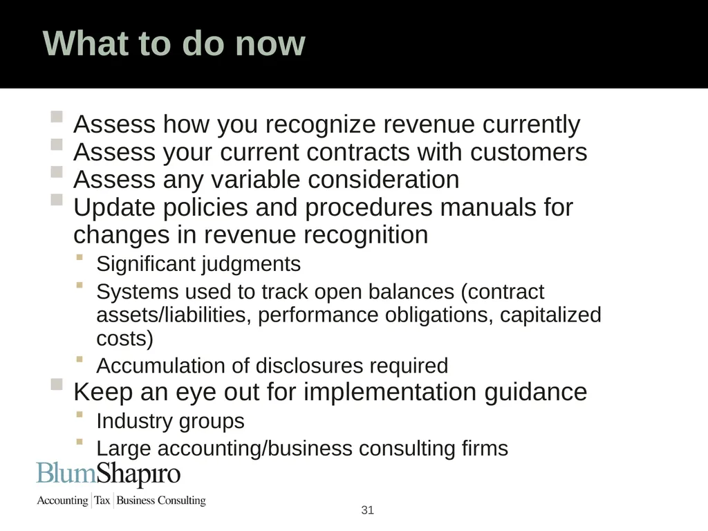 Ready Set Go! The New Revenue Recognition Rules - slide 31 of 32